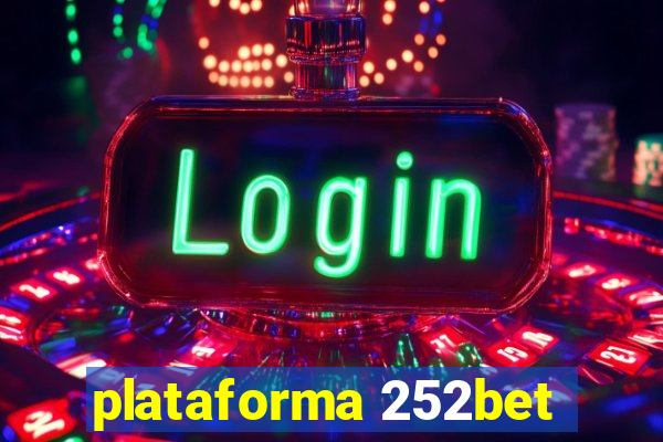 plataforma 252bet